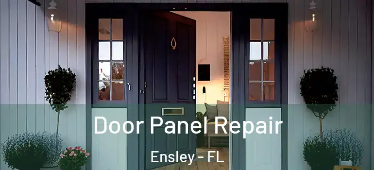  Door Panel Repair Ensley - FL